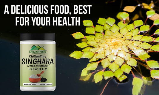 Singhara benefits! A Delicious food, best for your health - Mamasjan