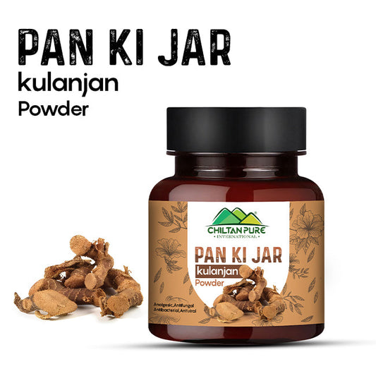 Pan ki jar Kulanjan / Greater Galangal [پان کی جڑ] powder 100% pure organic