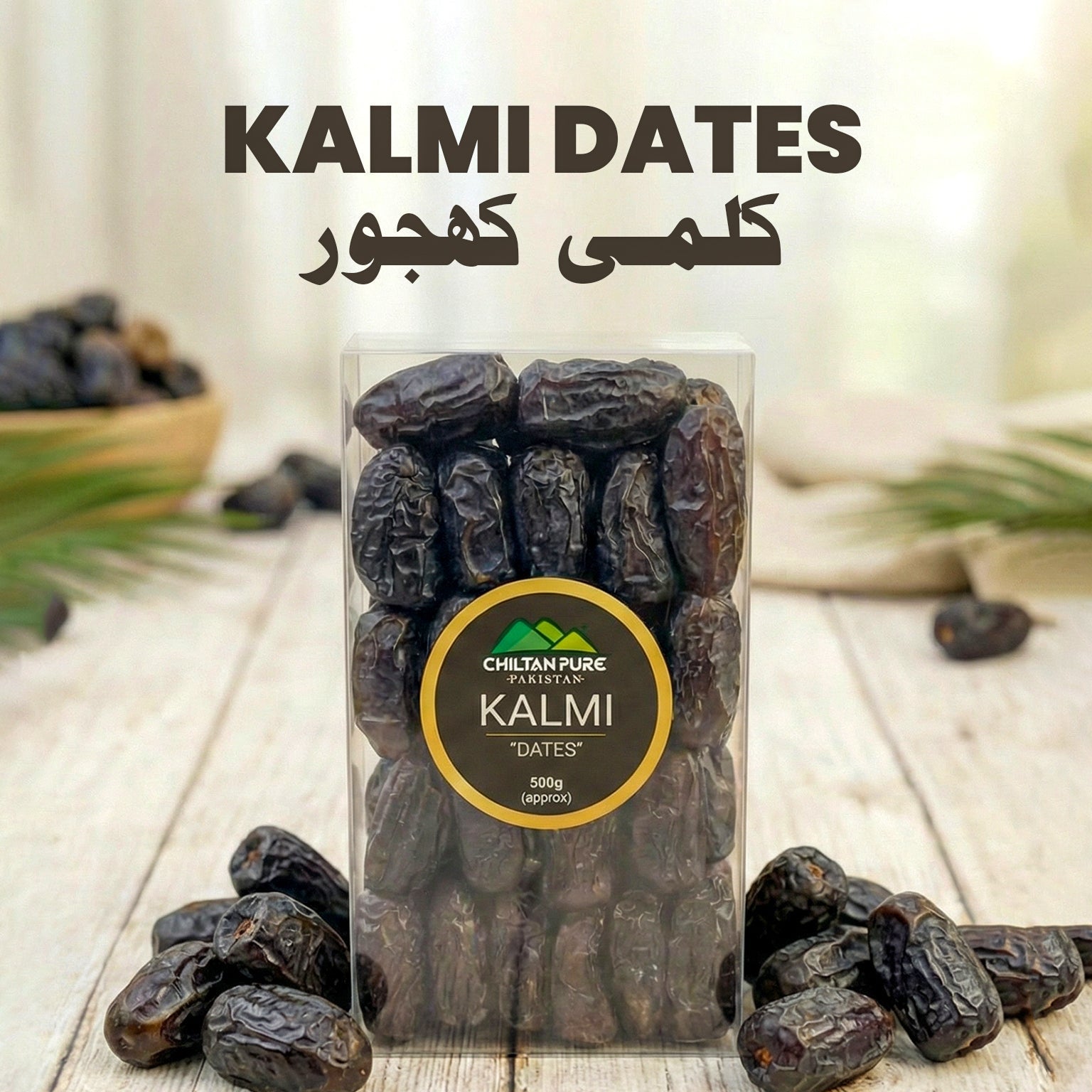 Kalmi Dates / Khajoor / قلمی کھجور / Traditional Sunnah - Inspired Dates - ChiltanPure