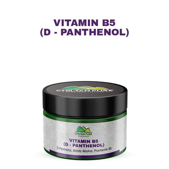 Vitamin B5 (D - Panthenol) / وٹامن بی 5 (ڈی - پینتھینول) - ChiltanPure